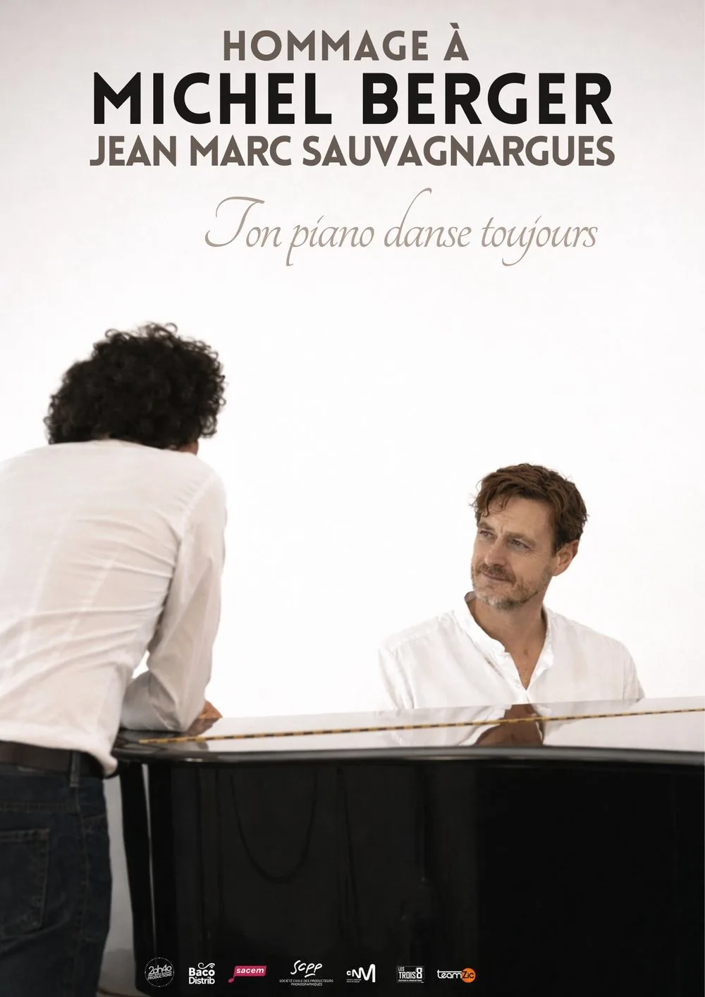 Affiche du spectacle Hommage à Michel Berger, Ton piano danse toujours