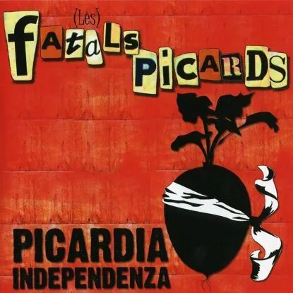 Pochette : Picardia Independenza (2005)